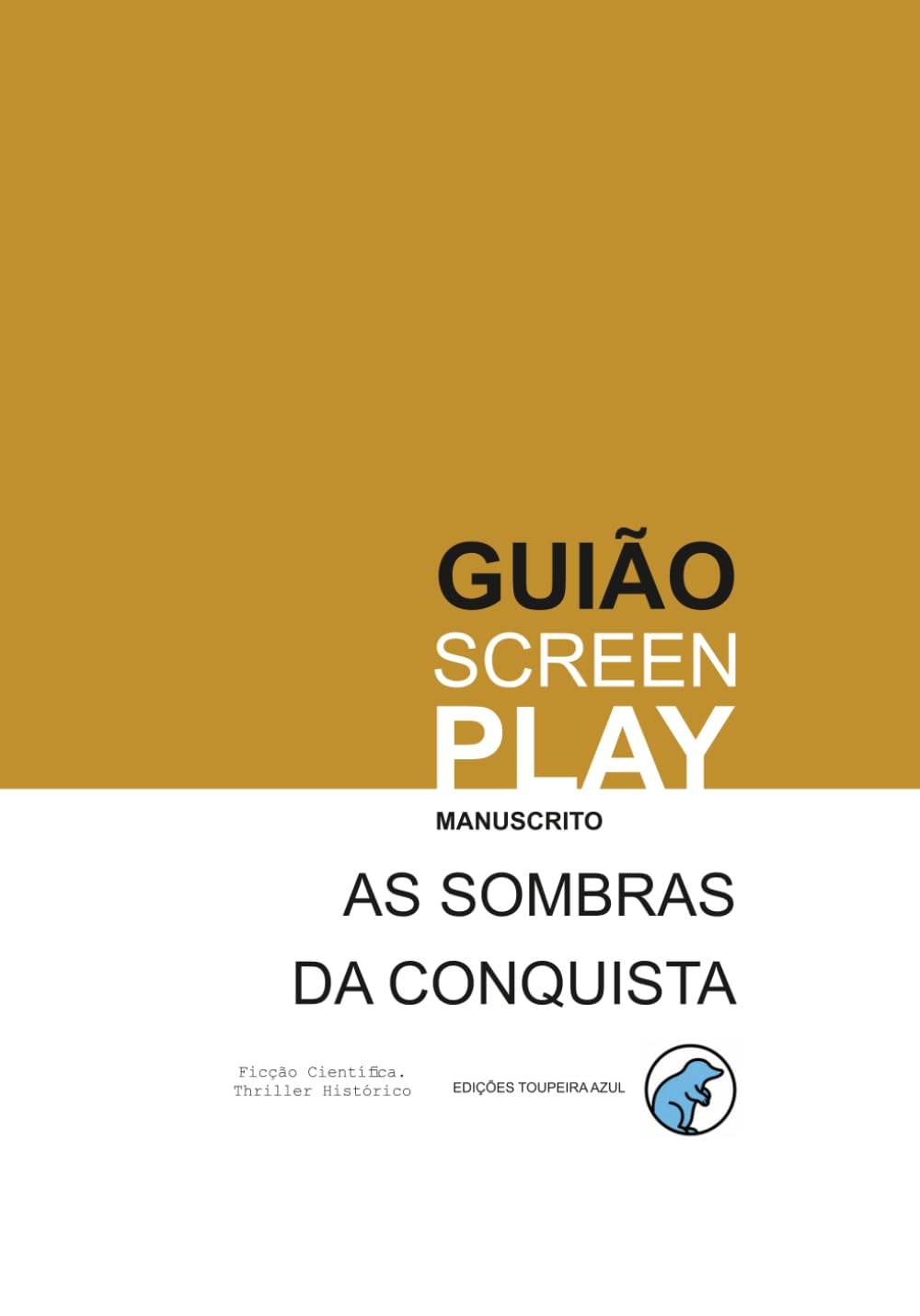 As Sombras da Conquista: Entre os segredos do império e os fantasmas do passado, a verdade torna-se uma sentença de morte. (Palco Aberto: Cenas para Todos)