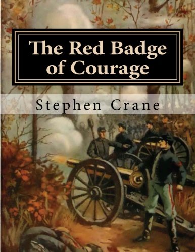 The Red Badge of Courage: Large Print 1494211912 Book Cover