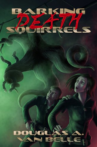 Barking Death Squirrels