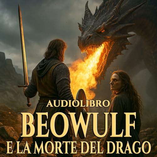 『Audiolibro Beowulf e la Morte del Drago』のカバーアート