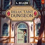 Cover of The Reluctant Dungeon