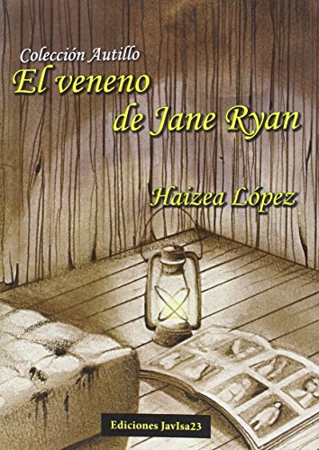 El veneno de Jane Ryan (Colección Autillo)
