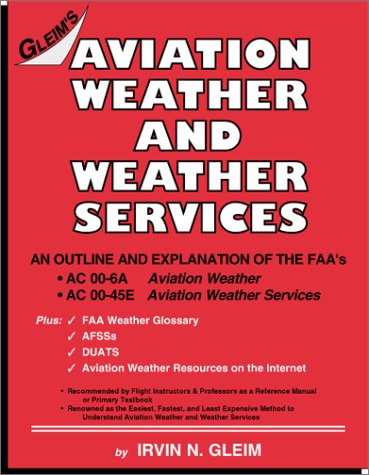 Aviation Weather and Weather Services 158194117X Book Cover