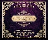 Torrent: A Novel (Volume 3) (River of Time)