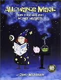 Allowance Magic: Turn Your Kids Into Money Wizards by David McCurrach (2003) Paperback