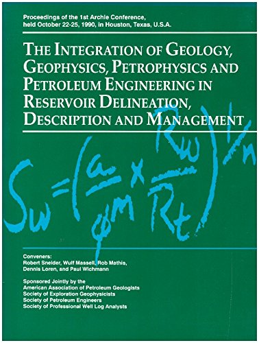The Integration of Geology, Geophysics, Petrophysics and Petroleum ...
