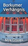 borkum autofrei  Borkumer Verhängnis: Ostfrieslandkrimi (Ostfriesische Inselkrimis, Band 3)