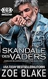 Skandale des Vaters: Eine dunkle Romanze (Cavalieri Milliardär Vermächtnis 1) - Zoe Blake Übersetzer: Valora Fanell 