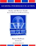 Study Guide to accompany Psychology in Action, 7th Edition
