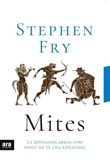 Mites: La Mitologia Grega con Ningu Te L Ha Explicada