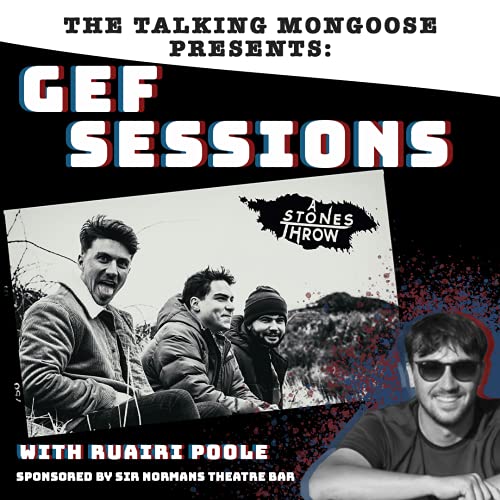 GEF SESSIONS EPISODE 1