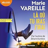  Là où tu iras j\'irai