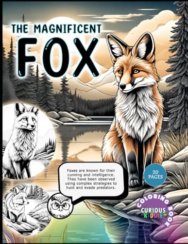 The Magnificent Red Fox: An Early Learning Wildlife Book for Kids K-12: Educational Coloring Book (Curious Kiddie)