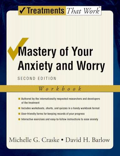 Mastery of Your Anxiety and Worry: Workbook (Treatments That Work)