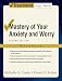 Mastery of Your Anxiety and Worry: Workbook (Treatments That Work)