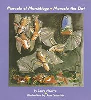 Marcelo, the bat / Marcelo, el murciélago 0292755678 Book Cover