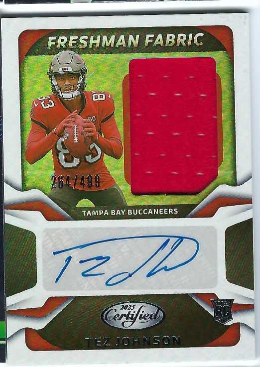 TEZ JOHNSON 2025 Panini Certified Freshman Fabric Mirror Signatures #FBC-TJN AUTOGRAPH Mem Football Rookie Card RC #264 of only 499 Made! Tampa Bay Buccaneers Auto