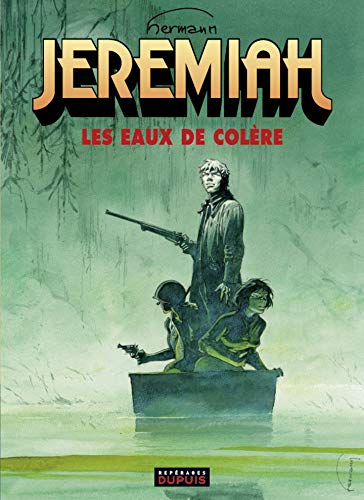 Télécharger Jeremiah - tome 8 - LES EAUX DE COLERE Livre eBook France