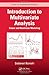 Introduction to Multivariate Analysis: Linear and Nonlinear Modeling (Chapman & Hall/CRC Texts in Statistical Science)