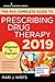 The PA€™s Complete Guide to Prescribing Drug Therapy €“ Quick Access PA Drug Guide €“ Updated 2019 Guide and Free App