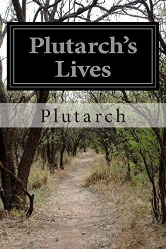 Plutarch's Lives Paperback – 7 April 2014