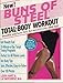 Buns of Steel Total Body Workout