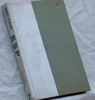 Test Your ESP. Edited by Martin Ebon. Contributors: Robert Brier [And Others]