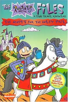 Paperback Rugrats Files The Quest For The Holey Pail: A Time Travel Adventure Book