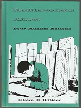 Hardcover Mediterranean Africa: Four Muslim nations (World Neighbors) Book