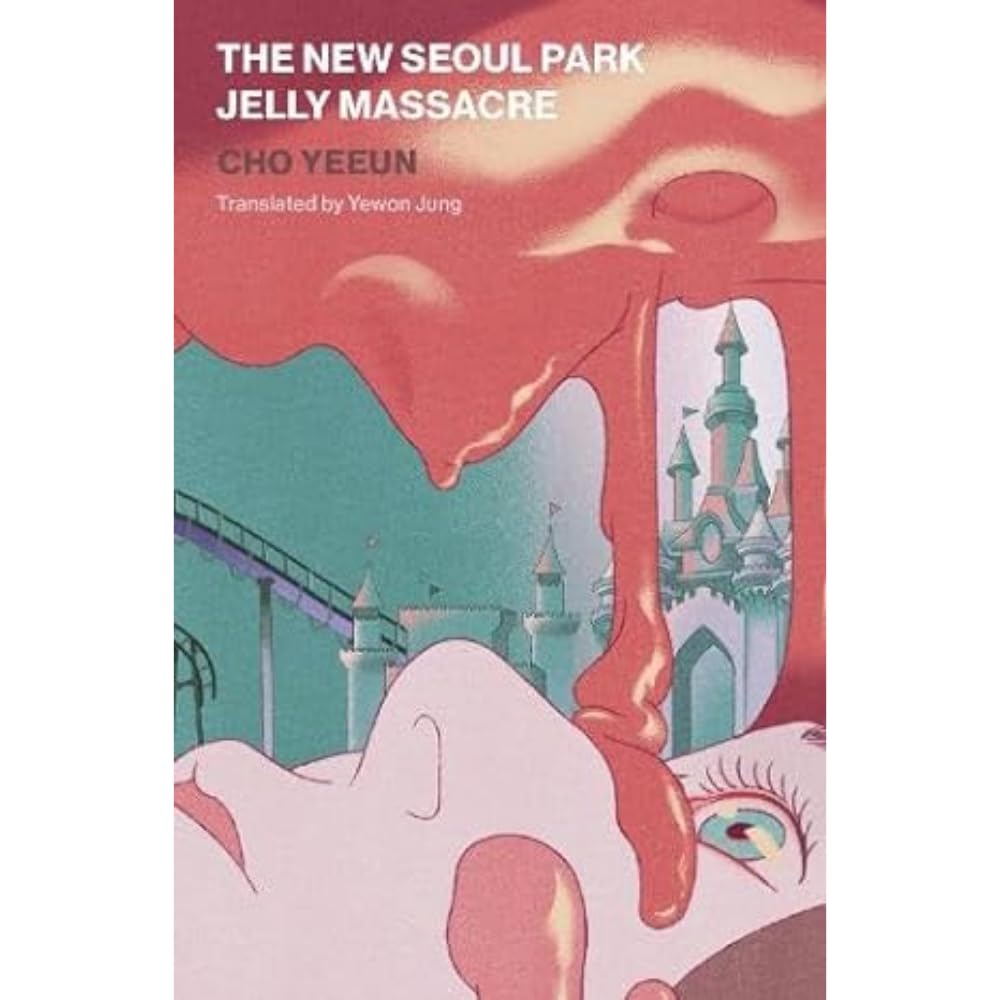 Buy The New Seoul Park Jelly Massacre — BookShops.in