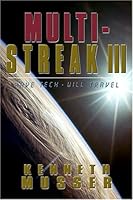 Multi Streak II: Have Tech Will Travel 0805965211 Book Cover