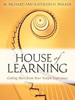 House of Learning: Getting More from Your Temple Experience 1606411012 Book Cover