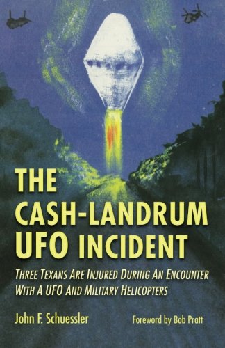 The Cash-Landrum UFO Incident