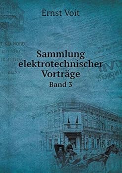 Paperback Sammlung elektrotechnischer Vortr?ge Band 3 [German] Book