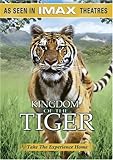 IMAX Presents - Kingdom of the Tiger