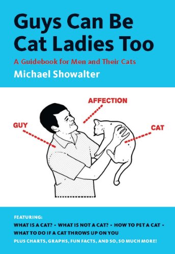 Télécharger Guys Can Be Cat Ladies Too (English Edition) Livre eBook France
