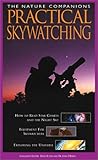 Practical Skywatching (Nature Companion Series)