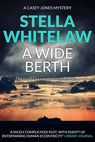 A Wide Berth (Casey Jones Book 3) (English Edition)
