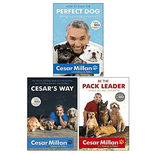 Cesar Millan 3 Books Collection Pack Set - How to Raise the Perfect Dog, Cesar's Way & Be the Pack Leader