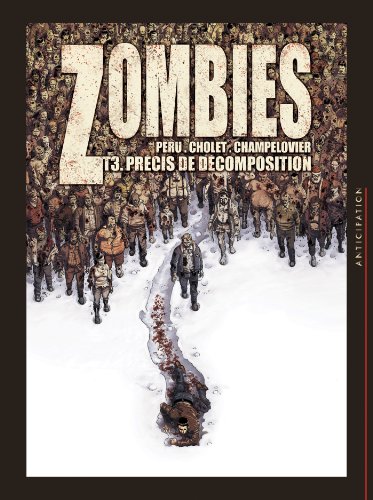 Zombies, tome 3 - Précis de décomposition