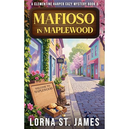 Mafioso in Maplewood Audiolibro Por Lorna St. James arte de portada