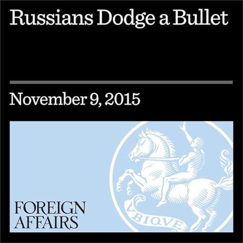 『Russians Dodge a Bullet』のカバーアート