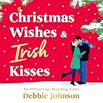 Cover of Christmas Wishes and Irish Kisses