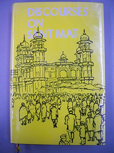Discourses on Sant Mat B001TNZQ9C Book Cover