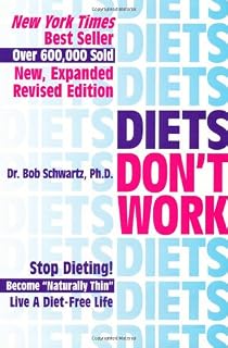 DIETS DON'T WORK 3RD ED