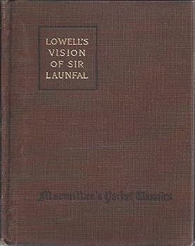 The Vision of Sir Launfal and Other Poems (Macmillan's Pocket American and English Classics)