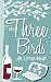 Take Three Birds