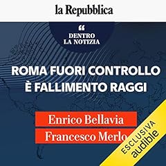 Diseño de la portada del título Roma fuori controllo &egrave; fallimento Raggi
