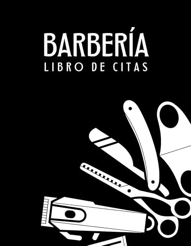 BARBERÍA. LIBRO DE CITAS Planifica las citas horarias de tu Peluquería de hombre o Barbería 52 semanas de registro (1 año), de 9 am a 9 pm con ...