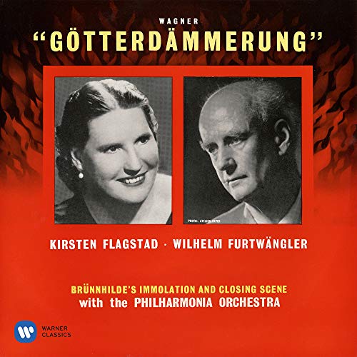 Wagner: Brünnhilde's Immolation Scene from Götterdämmerung by Kirsten ...